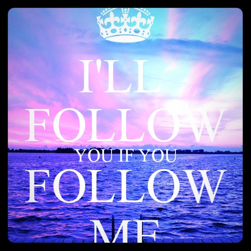 Follow me...